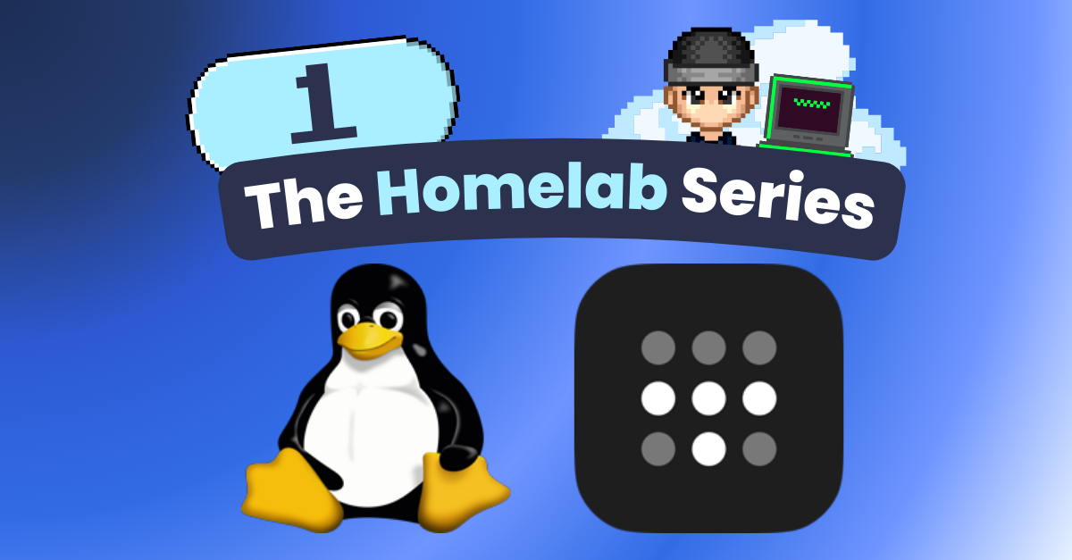 Homelab Series 1